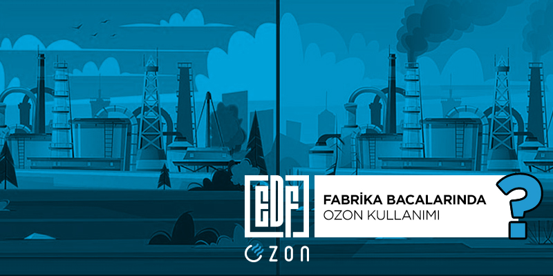 ozon kullanımı,fabrika,endüstriyel,ozon jeneratörü